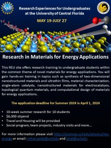 The image is a promotional flyer for the research experiences for undergraduates (reu) program at the university of central florida focusing on materials for energy applications. it details the program's training areas.