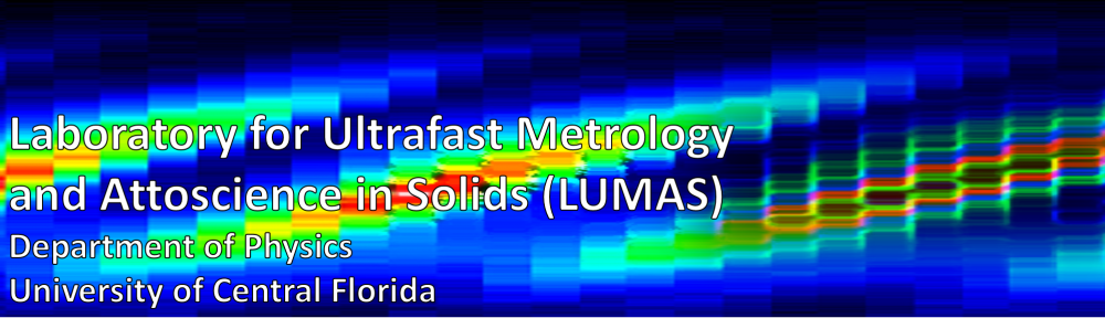 Laboratory for Ultrafast Metrology and Attoscience in Solids (LUMAS)