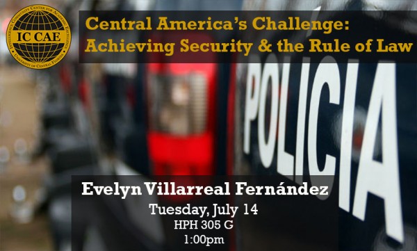 Central america's challenge achieving security and the rule of law.
