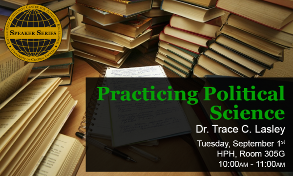 Practicing political science dr tracy c lasley.