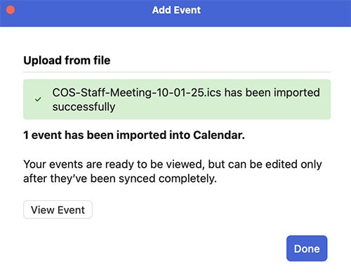 A calendar event import confirmation screen showing that "COS-Staff-Meeting-10-01-25.ics" has been imported successfully, with options to view the event or mark as done.